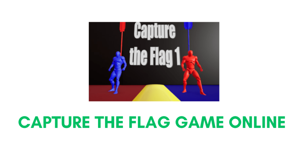 Capture the Flag Game Online