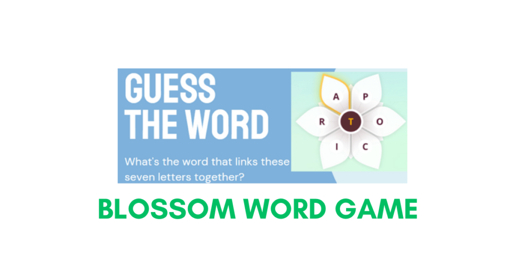 Blossom Word Game: An Amazing Vocabulary Skills 2024