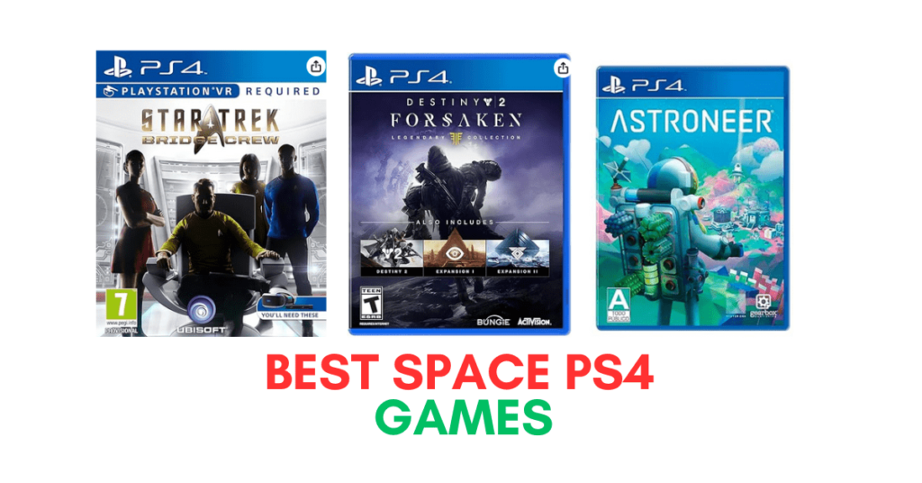 Best Space PS4 Games